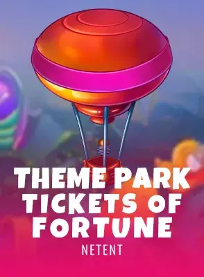 theme-park-tickets-of-fortune.webp